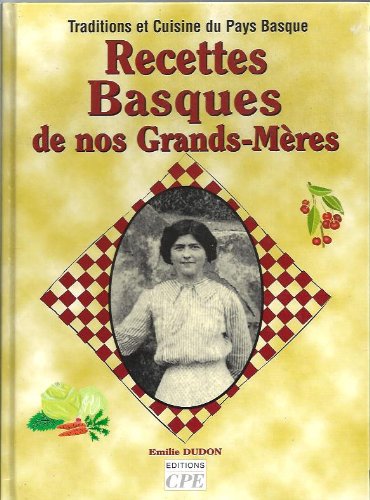 Recettes basques de nos grands-mères