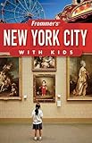 Front cover for the book Frommer's New York City with Kids by Holly Hughes