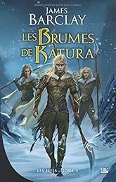 Les  brumes de Katura