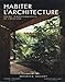 Habiter l'architecture by