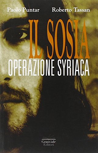 Il sosia. Operazione syriaca