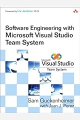Software Engineering with Microsoft Visual Studio Team System Kindle Edition