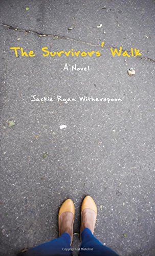 The Survivors' Walk: A Novel