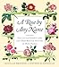 A Rose by Any Name: The Little-Known Lore and Deep-Rooted History of Rose Names by 