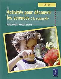 Activités pour découvrir les sciences à la maternelle