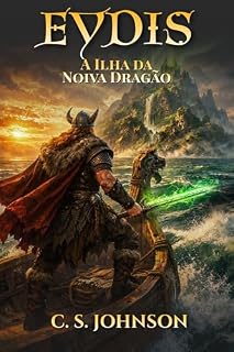 Livro Eydis: A Ilha da Noiva Dragão (The Legend of Eydis)