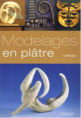 Download Modelages en plâtre PDF