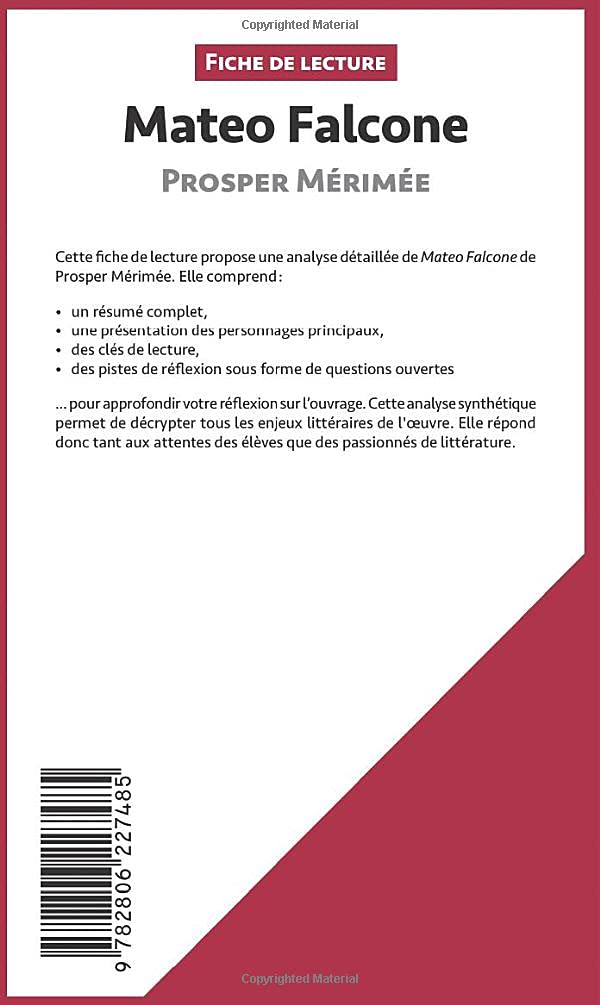 Mateo Falcone De Prosper Mérimée (Fiche De Lecture): Résumé Complet Et  Analyse Détaillée De L'oeuvre (French Edition): Tricoche, Laurence,  Lepetitlittéraire: 9782806227485: Amazon.com: Books