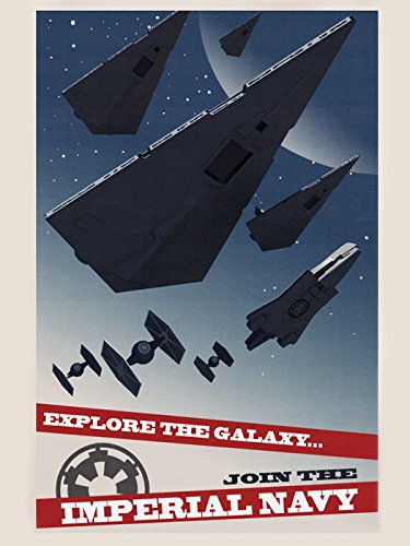 Imperial Navy Starfleet Propaganda Star Wars Movie Art 24x18 Print Poster