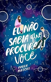 Livro Eu Não Sabia que Procurava Você