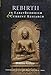 Rebirth in Early Buddhism and Current Research