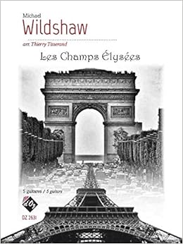 Les Champs Elysees Amazon De Michael Wilshaw Fremdsprachige Bucher
