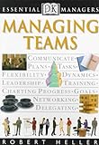 DK Essential Managers: Managing Teams