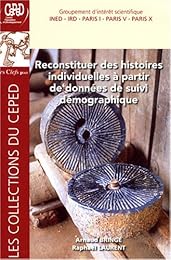 Reconstituer des histoires individuelles à partir de données de suivi démographique
