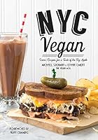 NYC Vegan: Iconic Recipes for a Taste of the Big Apple