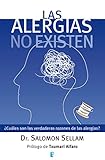Las alergias no existen (Spanish Edition)