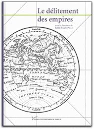 Le  délitement des empires