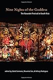 Caleb Simmons, "Nine Nights of the Goddess: The Navaratri Festival in South Asia" (SUNY Press, 2018)