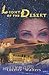 Light of the Desert by Lucette Walters