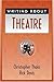Writing About Theatre