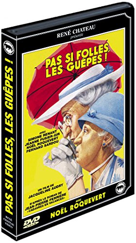 PAS SI FOLLES LES GUEPES !