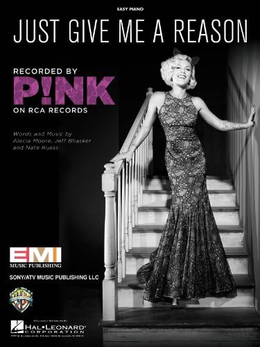 Pink feat. Nate Ruess - Just Give Me A Reason - EASY PIANO Sheet Music