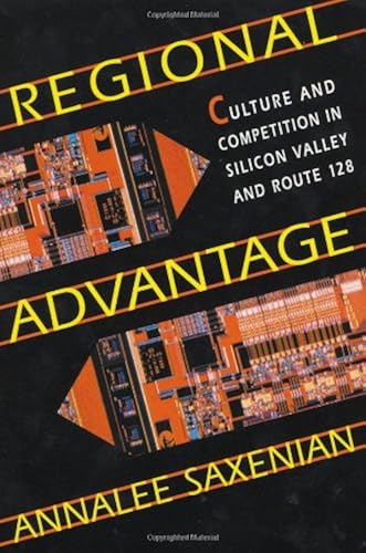 Download Regional Advantage – Culture & Competition in Silicon Valley & Route 128 (Paper) PDF