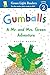 Gumballs: A Mr. and Mrs. Green Adventure (Green Light Readers Level 2)