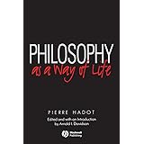 Philosophy as a Way of Life