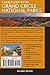 A Family Guide to the Grand Circle National Parks: Covering Zion, Bryce Canyon, Capitol Reef, Canyonlands, Arches, Mesa Verde, Grand Canyon (Second Edition)