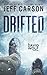 Drifted (David Wolf Book 12) by Jeff Carson