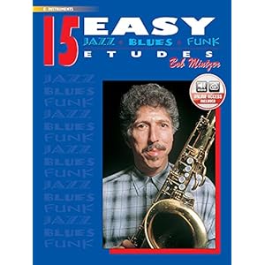 15 Easy Jazz, Blues & Funk Etudes: E-Flat Instruments (Book & Online Audio): E-Flat Instrument, Book & Online Audio