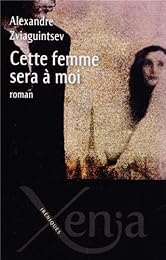 Cette femme sera à moi