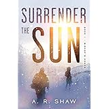 Bishop's Honor: A Post Apocalyptic Dystopian Thriller (Surrender the Sun Book 1)
