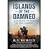 Islands of the Damned: A Marine at War in the Pacific
