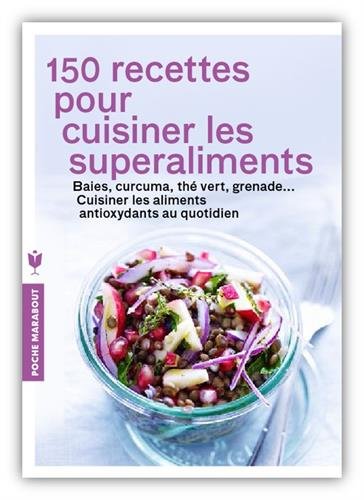 150 recettes de superaliments