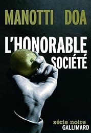 L' honorable société
