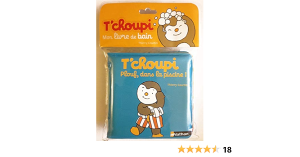Amazon Com T Choupi Plouf Dans La Piscine Courtin Thierry Books