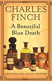 Front cover for the book A Beautiful Blue Death by Charles Finch