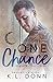 One Chance (Hogan Brother's Book 1)