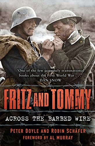 Fritz and Tommy: Across the Barbed Wire Kindle Edition