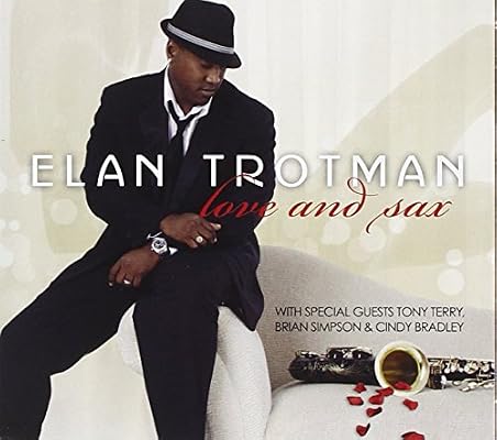 Love Sax Elan Trotman Amazon De Musik amazon de