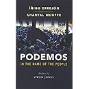 Podemos: In the Name of the People