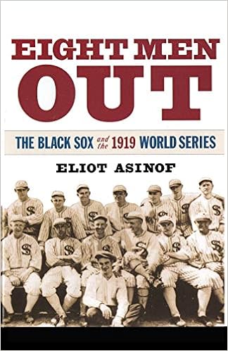 Eight Men Out The Black Sox And The 1919 World Series Asinof Eliot Thomas Ken Gould Stephen Jay 9784871876490 Amazon Com Books