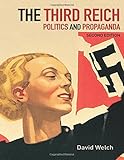 The Third Reich: Politics and Propaganda