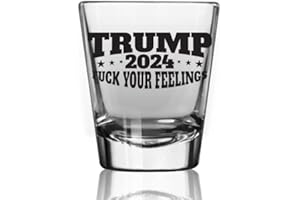 Patriots Cave Trump 2024 F UR Feelings Shot Glass | 2 oz Bourbon Whiskey Shot Glass | Shot Glasses For Men | Retirement Gifts | 21st Birthday Shot Glass | Made In USA