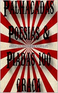 Livro Palhaçadas, Poesias & Piadas 100 graça