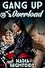 Gang Up: Overload (Bikerland Book 1)