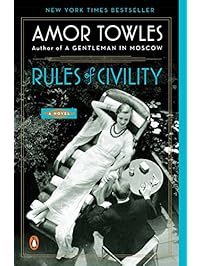 Rules of Civility: A Novel