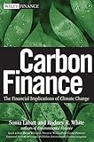 Carbon Finance: The Financial Implications of Climate Change
